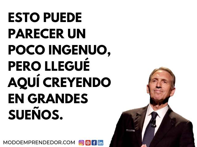 Frases de Howard Schultz 20