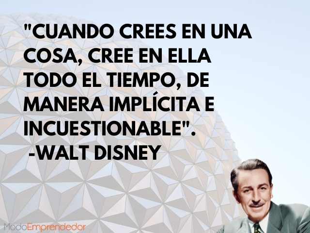 61 Frases de Walt Disney que te impulsarán a soñar mucho más.
