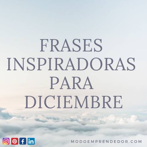 Frases inspiradoras para Diciembre