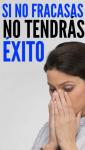 Si no fracasas no tendrás éxito 2