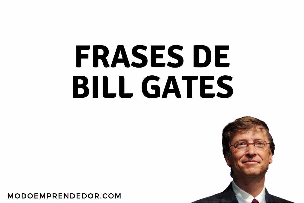 frases de bill gates