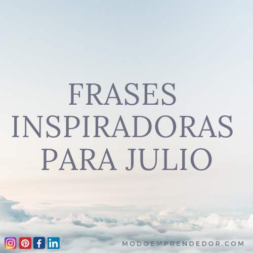 frases inspiradoras para julio